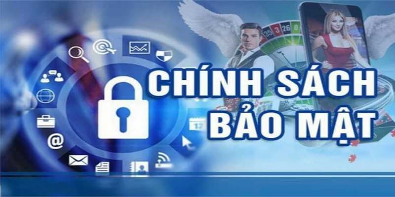Vì sao chính sách bảo mật là yếu tố sống còn